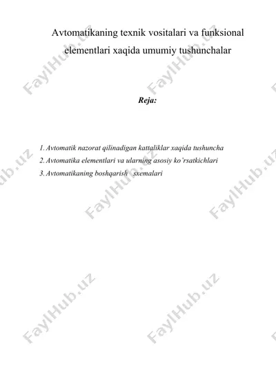 avtomatikaning texnik vositalari va funksional elementlari xaqida umumiy tushunchalar — DOCX