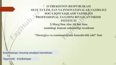 xirurgiya va reanimatsiyada hamshiralik ishi — PPTX