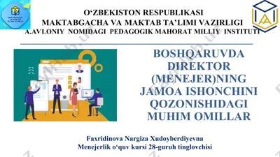boshqaruvda direktor (menejer)ning jamoa ishonchini qozonishidagi muhim omillar — PPT