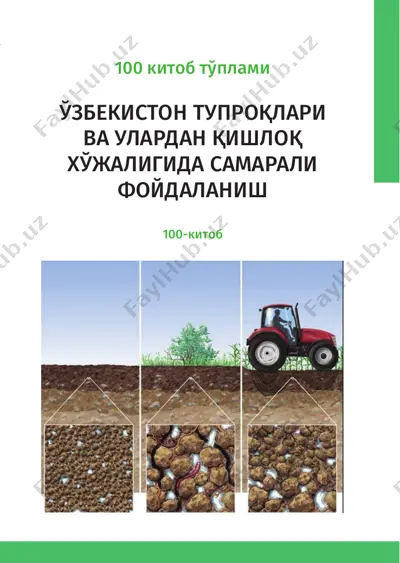 o‘zbekiston tuproqlari va ularidan qishloq xo‘jaligida samarali foydalanish — PDF