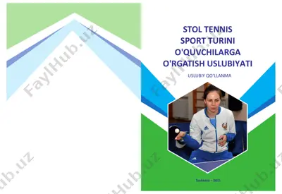 stol tennis sport turini o'quvchilarga o'rgatish uslubiyati — PDF