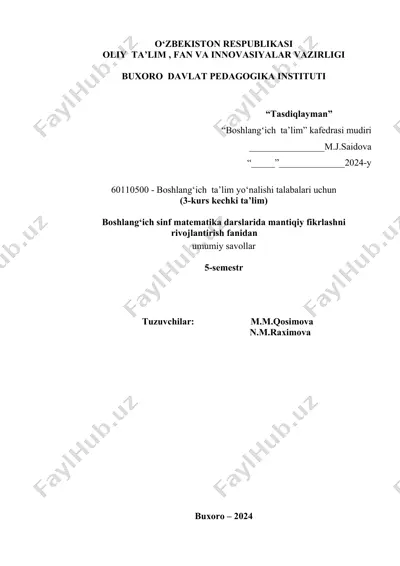 boshlang‘ich sinf matematika darslarida mantiqiy fikrlashni rivojlantirish fanidan umumiy savollar — DOCX