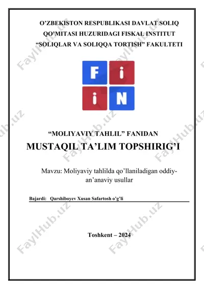 moliyaviy tahlilda qo’llaniladigan oddiy-an’anaviy usullar — DOCX