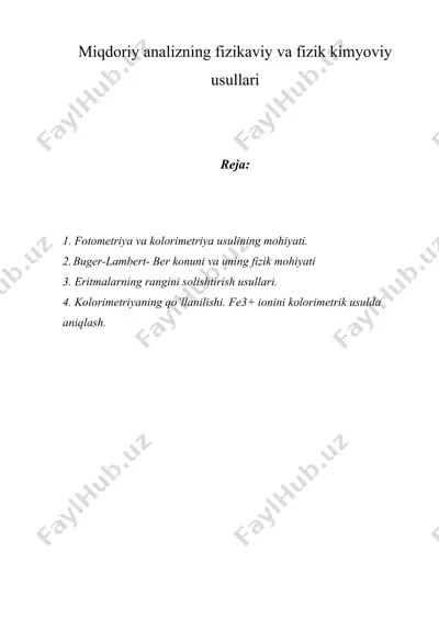 miqdoriy analizning fizikaviy va fizik kimyoviy usullari — DOC