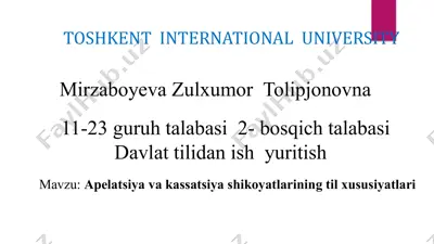 apelatsiya va kassatsiya shikoyatlarining til xususiyatlari — PPTX