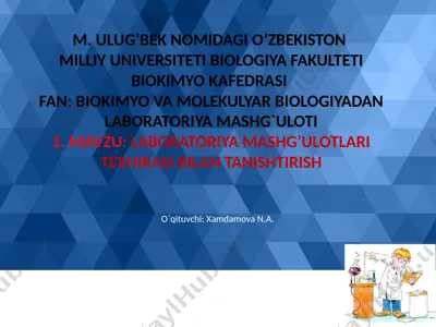 laboratoriya mashg’ulotlari texnikasi bilan tanishtirish — PPTX