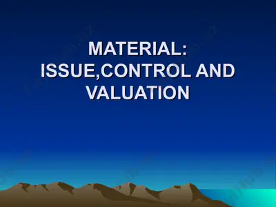 material: issue, control and valuation — PPT