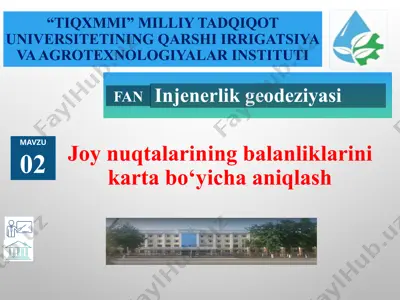 joy nuqtalarining balanliklarini karta bo‘yicha aniqlash — PPTX