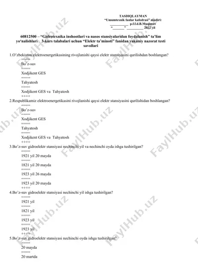 "gidrotexnika inshootlari va nasos stansiyalaridan foydalanish" ta’lim yoʻnalishlari 3-kurs talabalari uchun “elektr ta’minoti” fanidan yakuniy nazorat testi savollari — DOCX