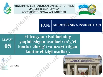 filtrasyon xisoblarining yaqinlashgan usullari - to'g'ri kontur chizig‘i va uzaytirilgan kontur chizigi usullari — PPTX