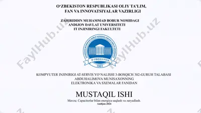 capacitorlar bilan energiya saqlash va zaryadlash — PPTX