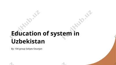 uzbekistan's education system — PPTX