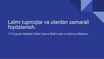 lalmi tuproqlar — PPTX