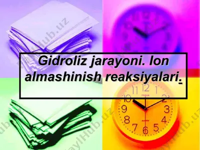 gidroliz jarayoni — PPT