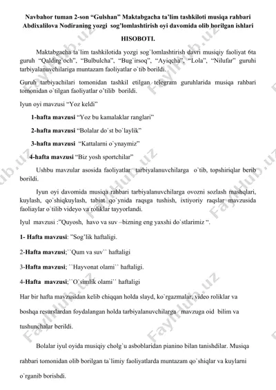 **maktabgacha ta'lim tashkiloti musiqa rahbari abdixalilova nodiraning yozgi sog’lomlashtirish oyi davomida olib borilgan ishlari hisoboti** — DOCX