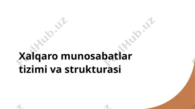 xalqaro munosabatlar tizimi — PPTX