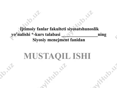 mustaqil ishi siyosiy menejment struturasi va turlari — PPTX