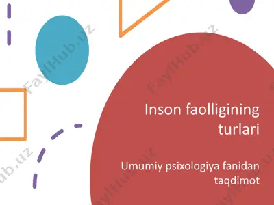 inson faolligining turlari — PPTX