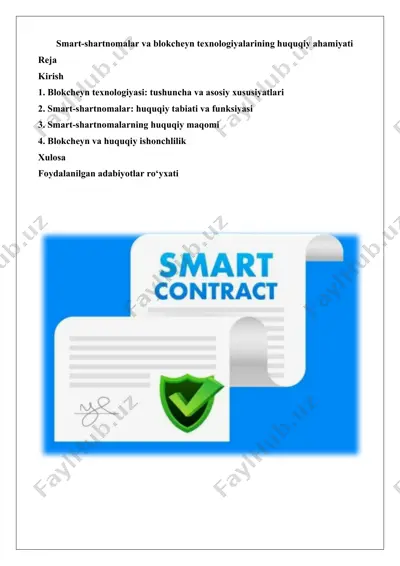 smart-shartnomalar va blokcheyn texnologiyalarining huquqiy ahamiyati — DOCX