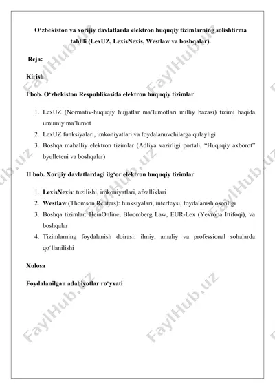 o‘zbekiston va xorijiy davlatlarda elektron huquqiy tizimlarning solishtirma tahlili (lexuz, lexisnexis, westlaw va boshqalar) — DOCX