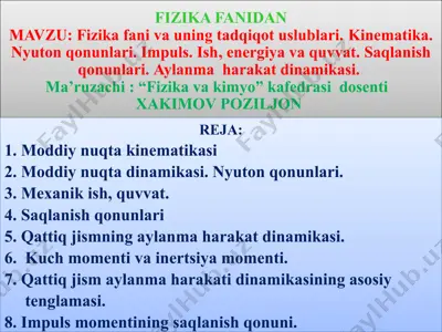 fizika fanidan taqdimot: fizika fani va uning tadqiqot uslublari — PPTX