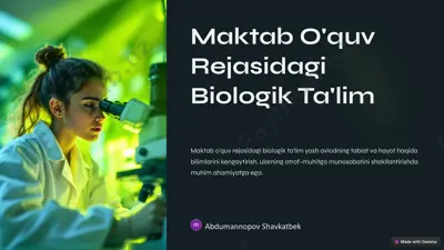maktab o'quv rejasidagi biologik ta'lim — PPTX