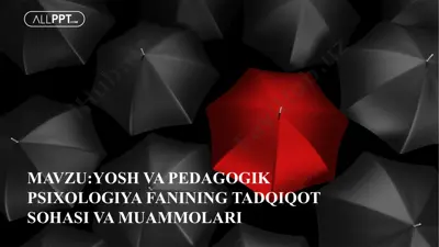 yosh va pedagogik psixologiya fanining tadqiqot sohasi va muammolari — PPTX
