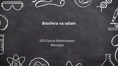 biosfera va odam — PPTX
