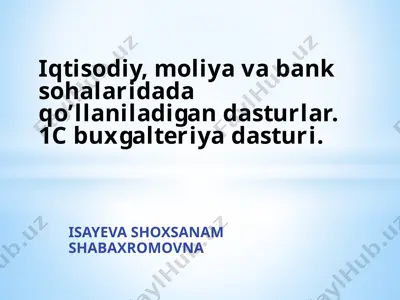 1c buxgalteriya dasturi — PPTX