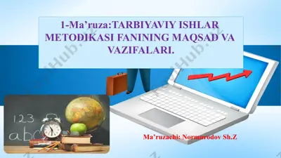 tarbiyaviy ishlar metodikasi fanining maqsad va vazifalari — PPTX