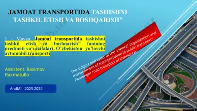 jamoat transportida tashishni tashkil etish va boshqarish — PPTX