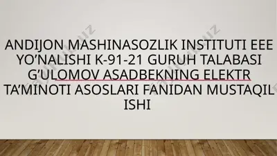 elektr ta’minoti tizimida hisobiy yuklama va uni aniqlash usullari — PPTX