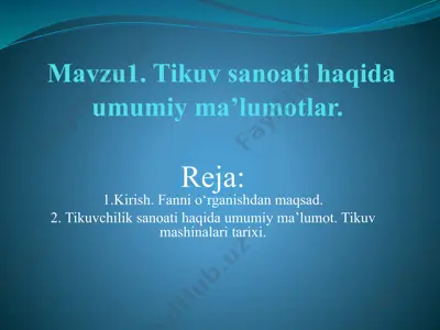 tikuv sanoati haqida umumiy ma’lumotlar — PPTX