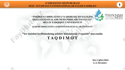 yer tuzishni loyihalashning uslubiy masalalarini o‘rganish — PPTX