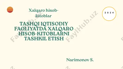 xalqaro hisob-kitoblar — PPTX