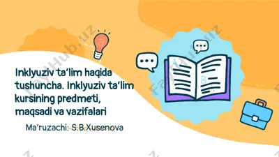 inklyuziv ta’lim kursi: predmeti, maqsadi va vazifalari — PPTX