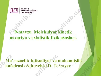 9-mavzu. molekulyar kinetik nazariya va statistik fizik asoslari — PPT