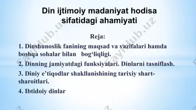dinshunoslik fani: maqsad va vazifalari hamda dinning jamiyatdagi funksiyalari — PPTX