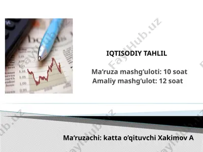 iqtisodiy tahlilning shakllanishi va fan sifatida rivojlanish bosqichlari — PPTX