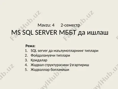 ms sql serverda ma’lumotlar bazasi bilan ishlash (mbbt) — PPTX