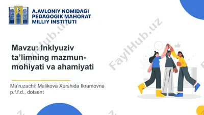 inklyuziv ta’limning mazmun-mohiyati va ahamiyati — PPTX