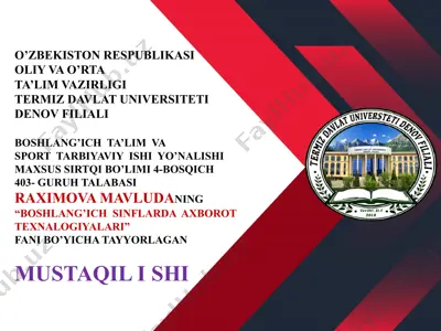 boshlang‘ich sinflarda axborot texnologiyalari — PPTX