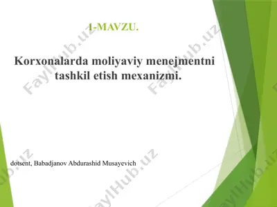 korxonalarda moliyaviy menejmentni tashkil etish mexanizmi — PPTX