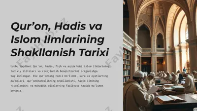 qurʼon, hadis va islom ilmlarining shakllanish tarixi — PPTX
