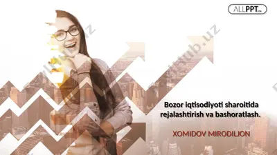 bozor iqtisodiyoti sharoitida rejalashtirish va bashoratlash — PPT