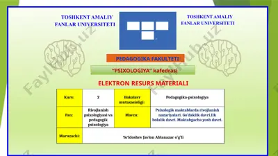 psixologik maktablarda rivojlanish nazariyalari: go’daklik, ilk bolalik va maktabgacha yosh davrlari — PPTX