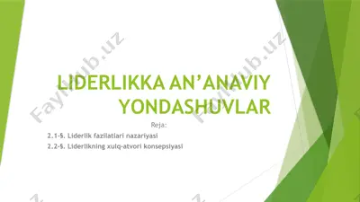 liderlikka an’anaviy yondashuvlar — PPTX