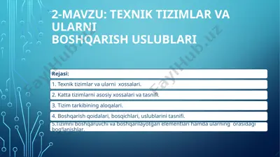 texnik tizimlar va ularni boshqarish uslublari — PPTX