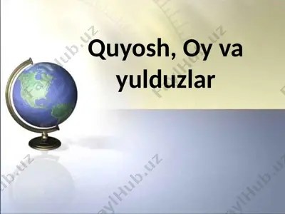 quyosh, oy va yulduzlar 2 — PPTX