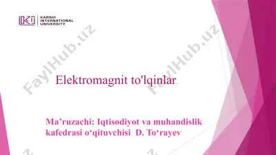 elektromagnit to‘lqinlar — PPTX